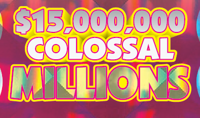 $15,000,000 COLOSSAL MILLIONS