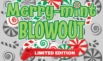 MERRY-MINT BLOWOUT
