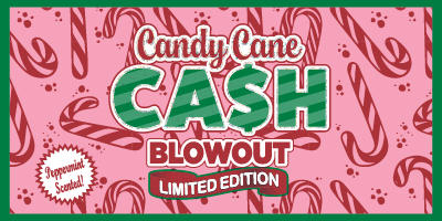 Candy Cane Cash Blowout