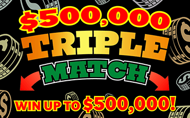 $500,000 Triple Match
